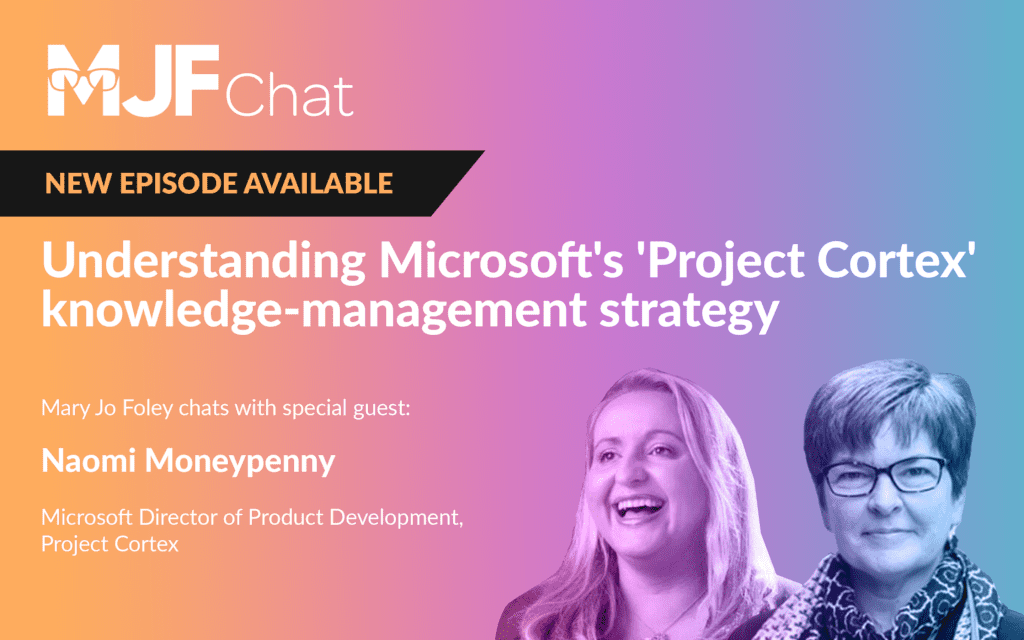 MJFChat: Understanding Microsoft's 'Project Cortex' knowledge ...