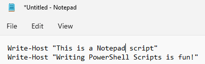 You can write scripts in NotePad
