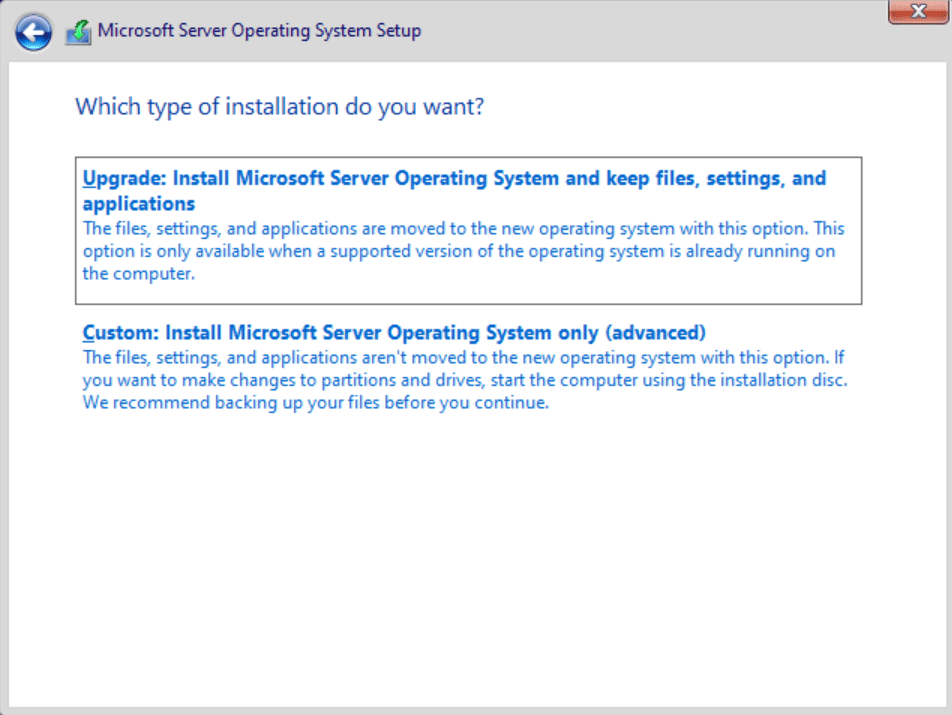Choose  between the Upgrade or Custom installation options