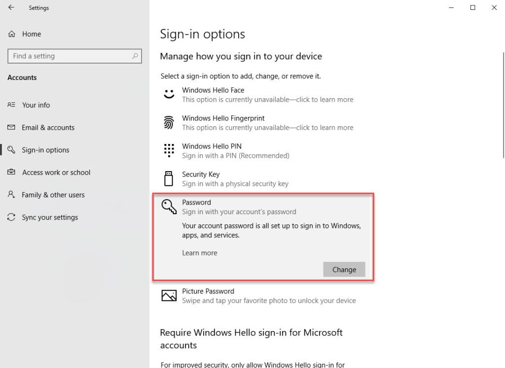 You can change your password in the Windows 10 Settings app