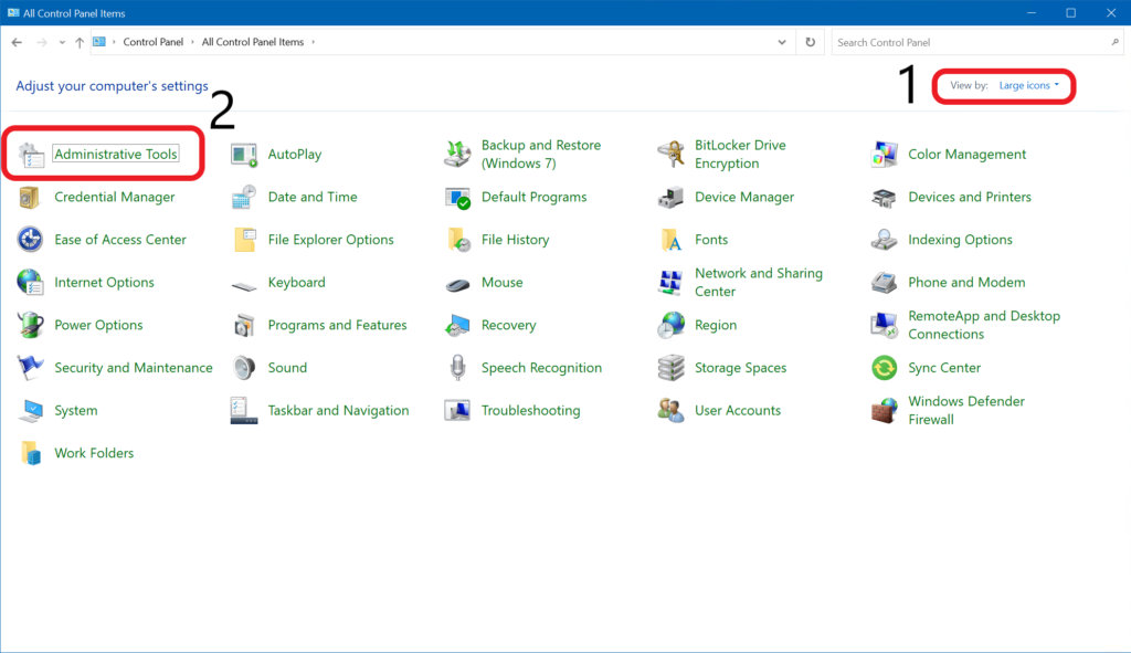 Click Large Icons in Control Panel to find the Administrative Tools folder