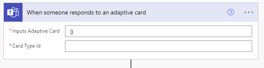 Trigger a flow when an adaptive card action is submitted with Power Automate and Microsoft teams