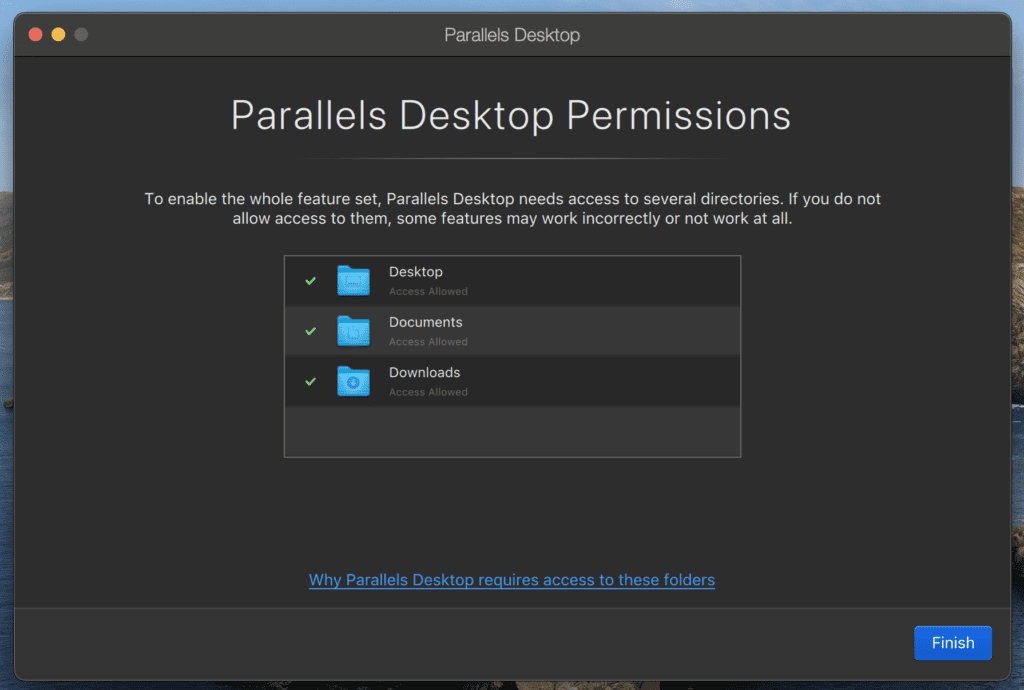 Parallels Desktop needs access to several directories in your Mac