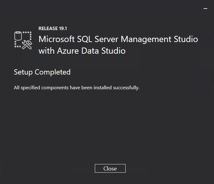 SQL Server Management Studio has been successfully installed