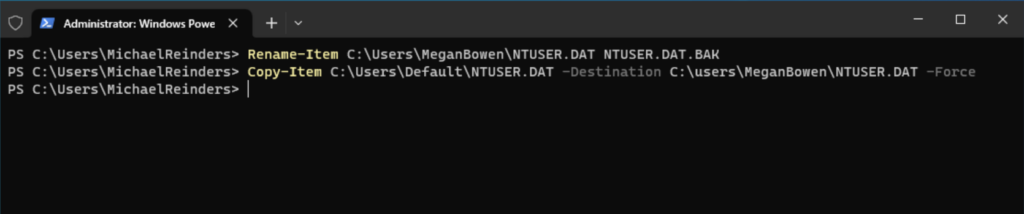 Using PowerShell to replace a corrupt or missing NTUSER.DAT file