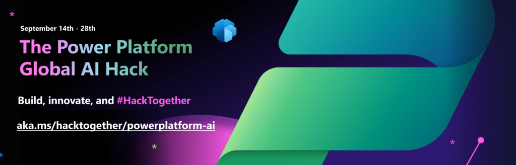 The Power Platform Global AI Hack will be held on September 14-28