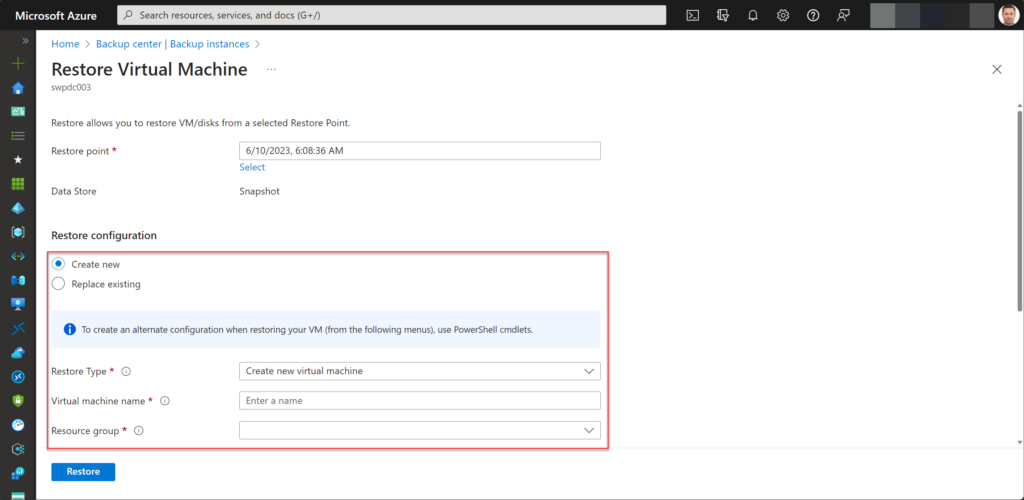 You have multiple options when restoring an Azure VM