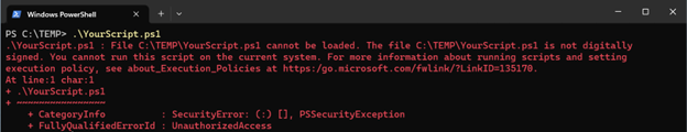 Your PowerShell script isn't trusted