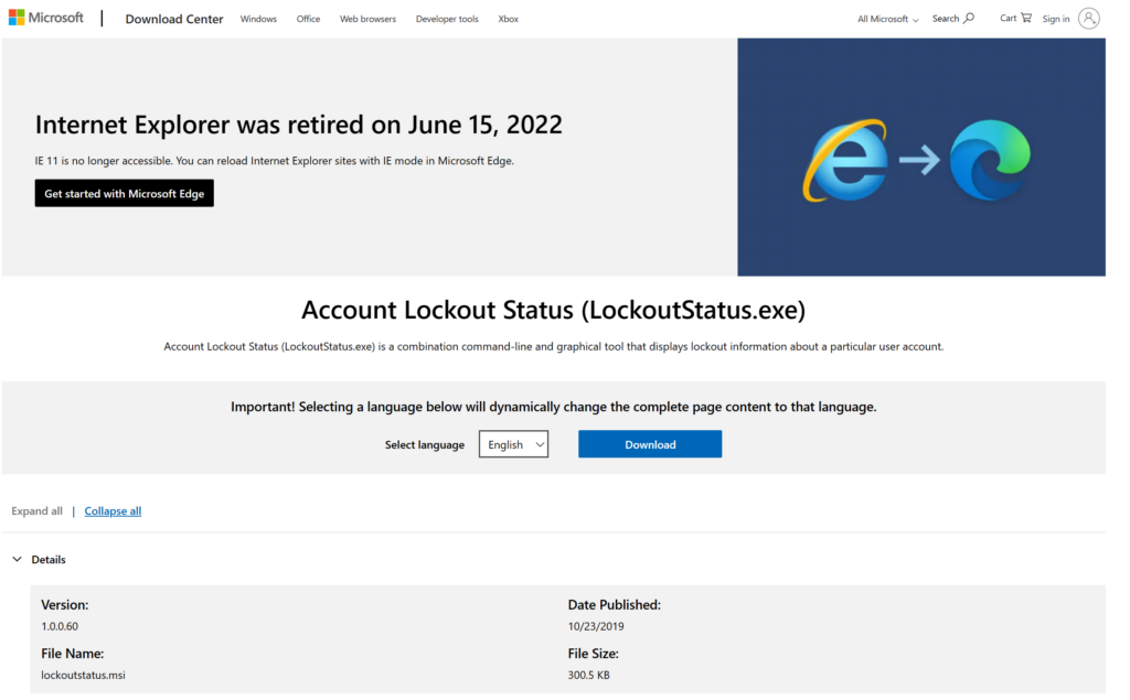 Download Microsoft's free Account Lockout Status tool - top events to audit in Active Directory