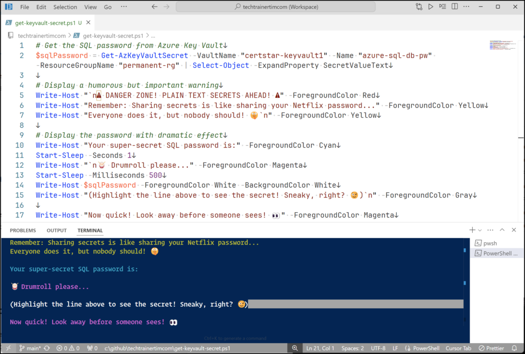Screenshot of a PowerShell window showing the process of interacting with an Azure Key Vault by using PowerShell scripting in Visual Studio Code.