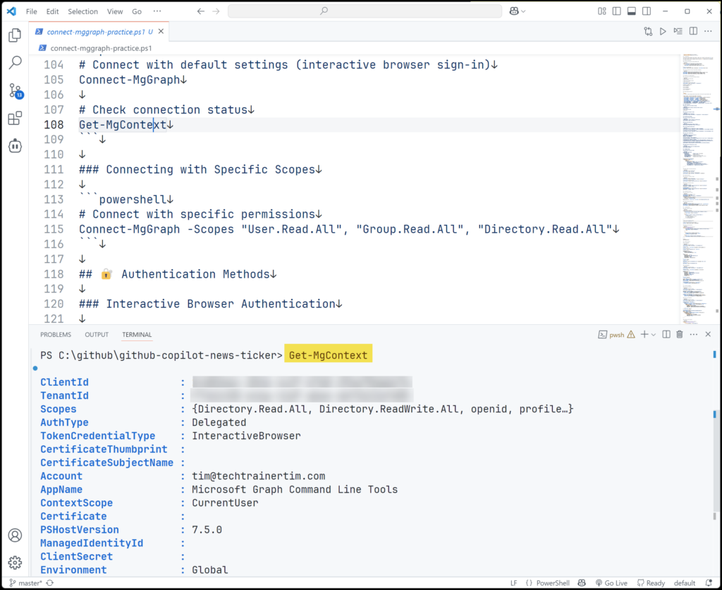 Interactive login using Connect-MgGraph and checking Microsoft Graph connection status and authentication details using Get-MgContext in Visual Studio Code.