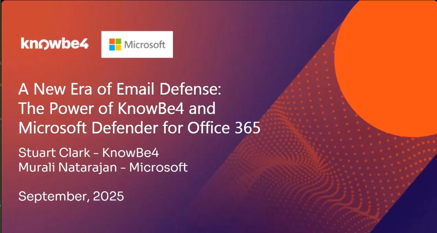 A New Era of Email Defense: The Power of KnowBe4 and Microsoft Defender for Office 365