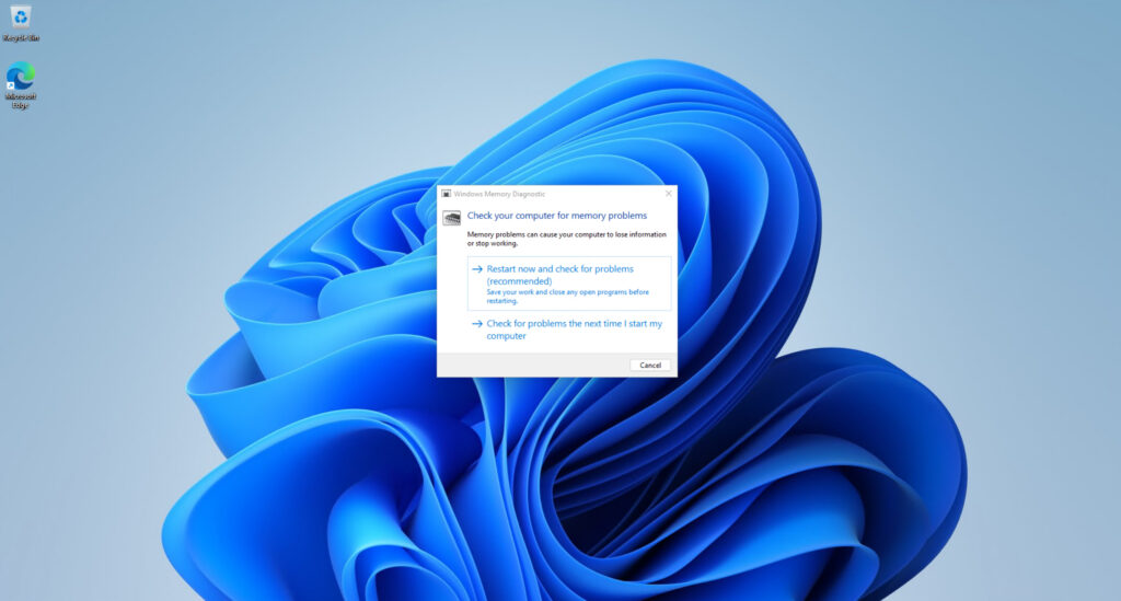 The Windows Memory Diagnostic Tool gives you the option of either rebooting now or later
